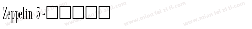 Zeppelin 5字体转换
